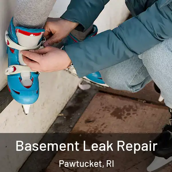  Basement Leak Repair Pawtucket, RI
