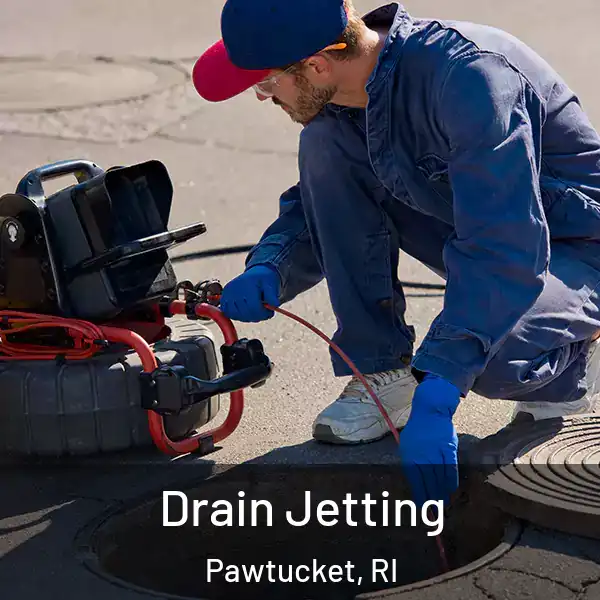  Drain Jetting Pawtucket, RI