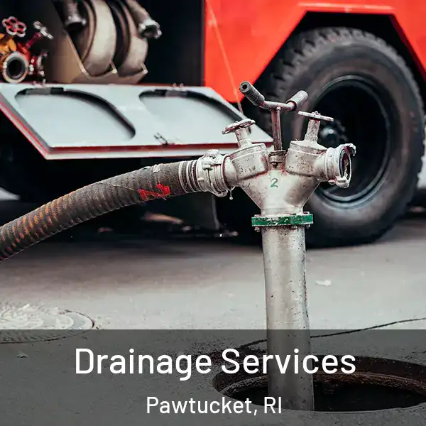  Drainage Services Pawtucket, RI