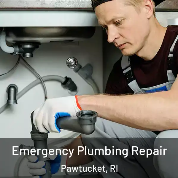  Emergency Plumbing Repair Pawtucket, RI
