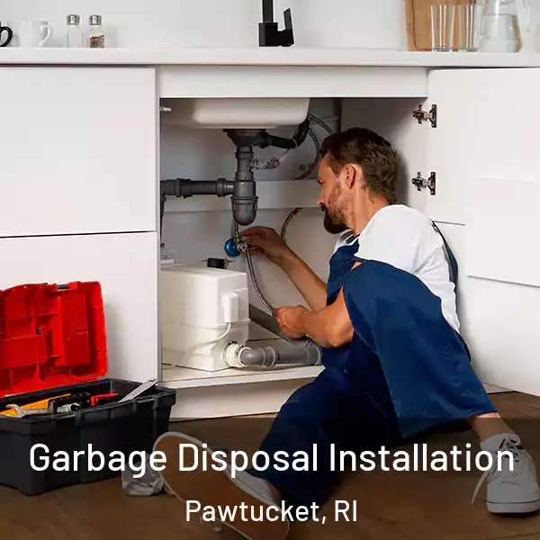  Garbage Disposal Installation Pawtucket, RI