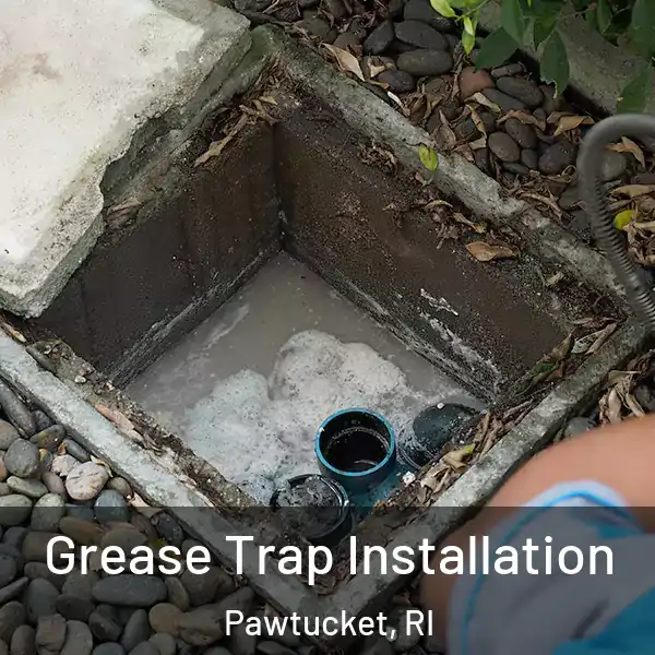  Grease Trap Installation Pawtucket, RI