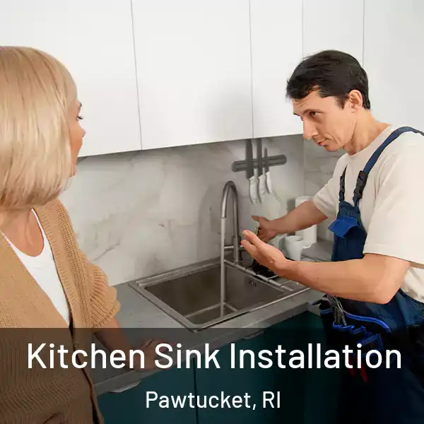  Kitchen Sink Installation Pawtucket, RI