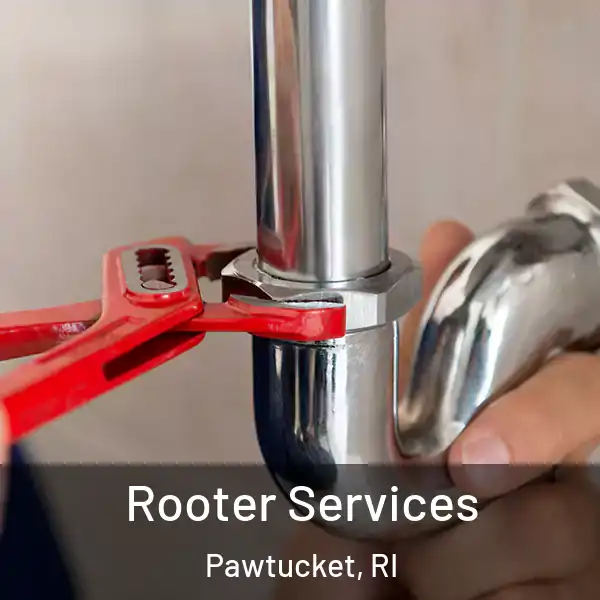  Rooter Services Pawtucket, RI