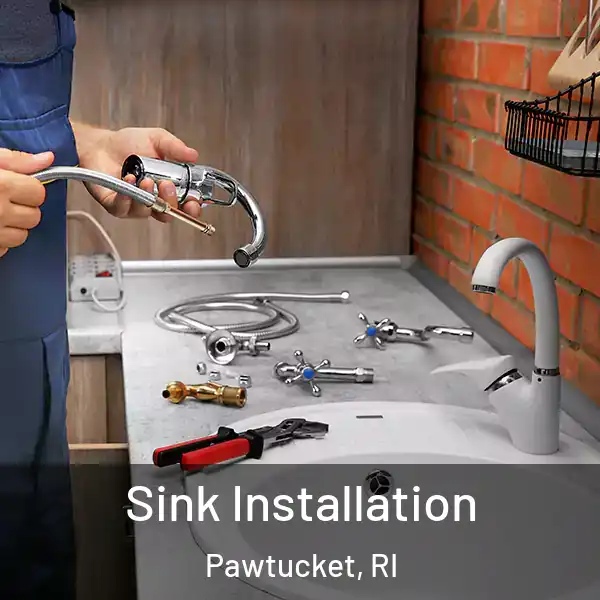  Sink Installation Pawtucket, RI