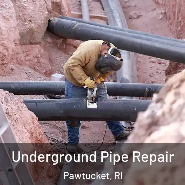  Underground Pipe Repair Pawtucket, RI